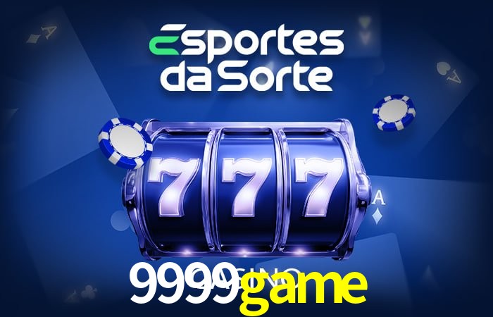 Bônus e promoções da 9999game